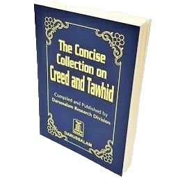 The Concise Collection On Creed & Tawhid (Pocket Size)